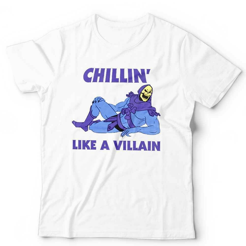 Chilling Like A Villain Tshirt Unisex & Kids