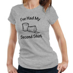 I've Had My Second Shot Tshirt Fitted Ladies