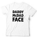 Daddy McDad Face Tshirt Unisex