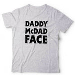 Daddy McDad Face Tshirt Unisex