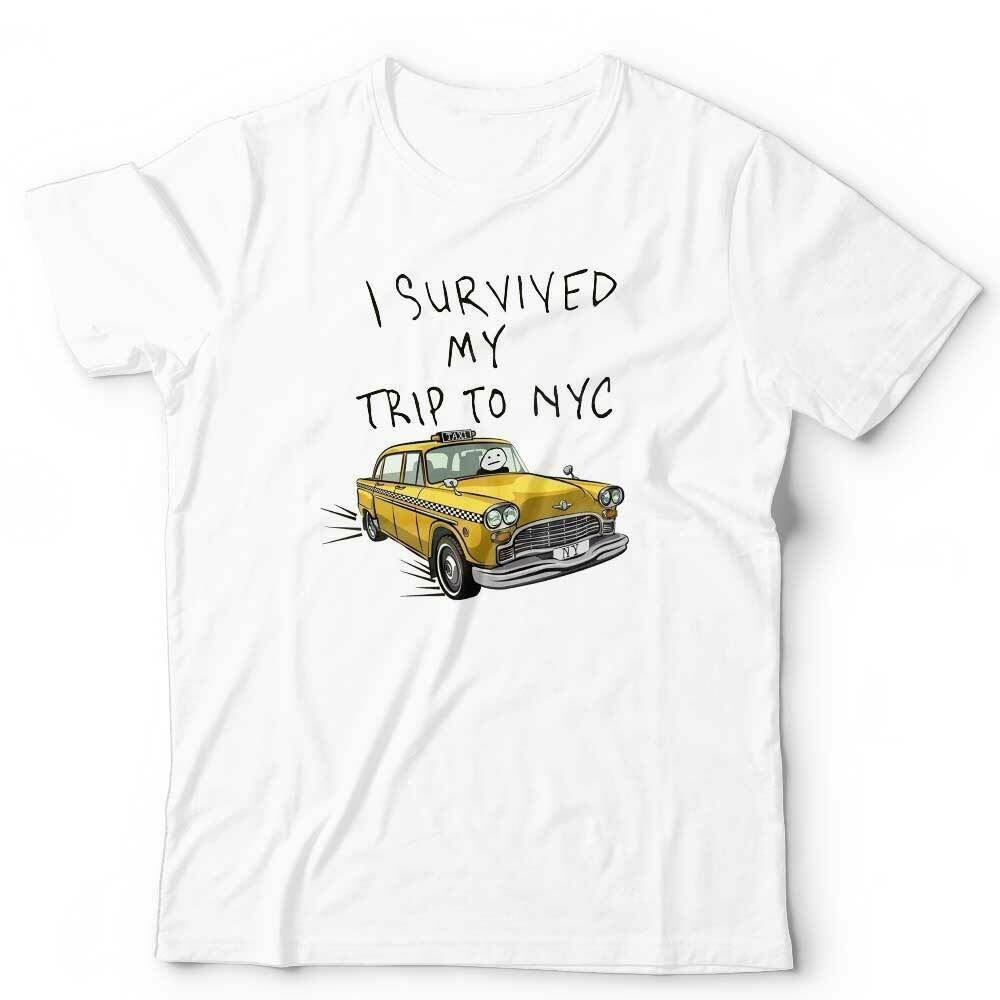 I Survived My Trip To NYC Tshirt Unisex