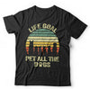 Life Goal Pet All The Dogs Tshirt Unisex & Kids