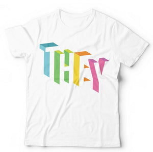 They Tshirt Unisex & Kids