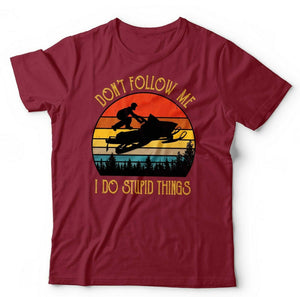 Don't Follow Me Snowmobile Tshirt Unisex