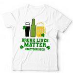 Drunk Lives Matter St Patrick's Day Tshirt Unisex