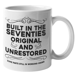 Built In The Seventies Mug