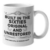 Built In The Sixties Mug