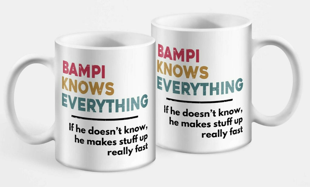 Bampi Knows Everything Mug