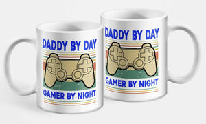 Daddy By Day Gamer By Night Mug