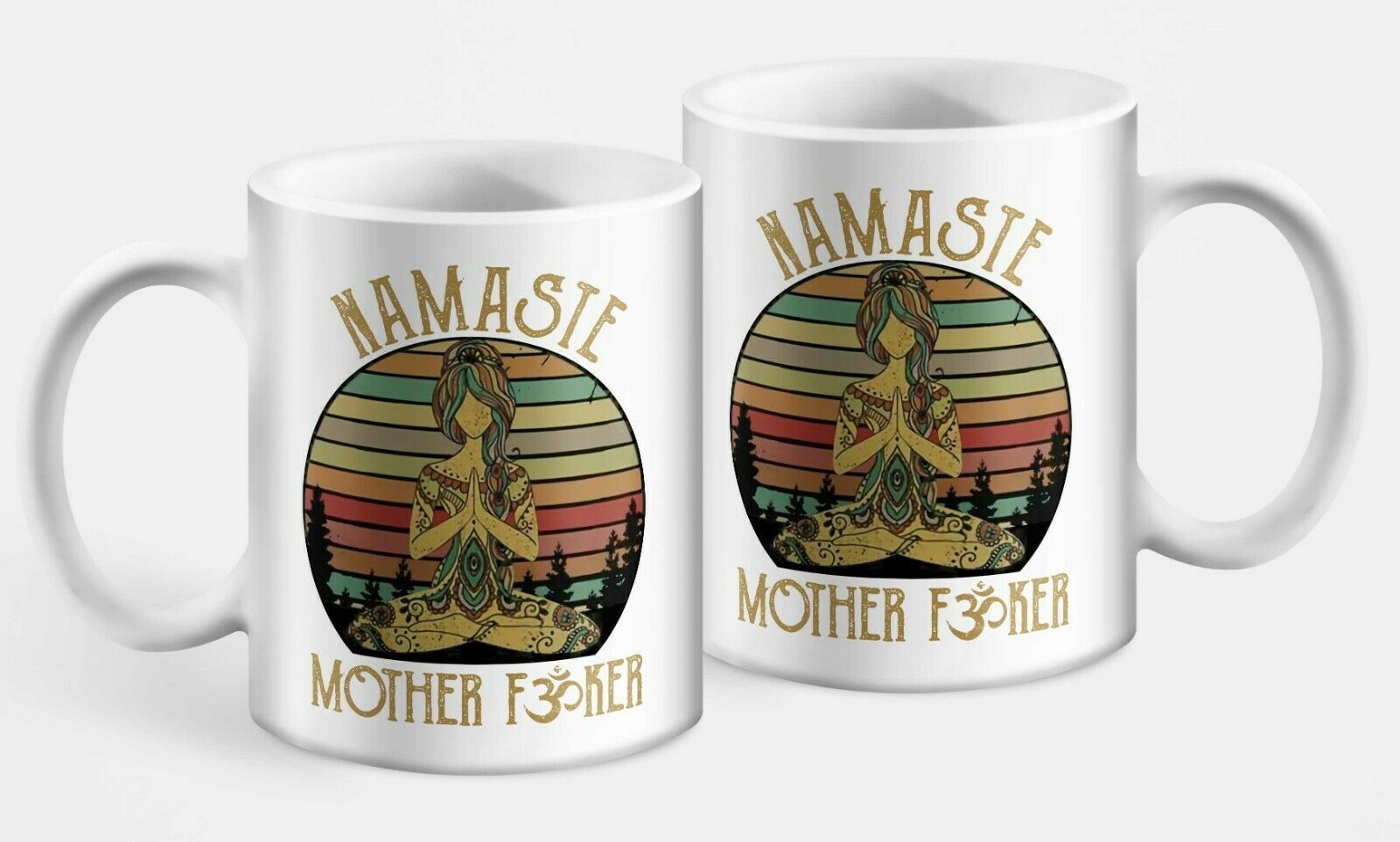 Clean Namaste Mother F*cker Mug