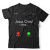 Jesus Christ Calling Tshirt Unisex