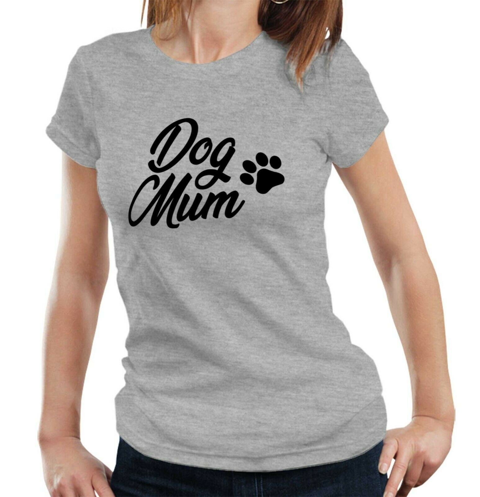 Dog Mum Tshirt Fitted Ladies