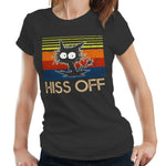 Hiss Off Tshirt Fitted Ladies