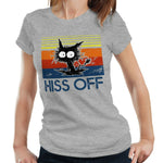 Hiss Off Tshirt Fitted Ladies