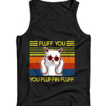 Fluff You You Fluffin' Fluff 2 Ladies Vest Tank Top