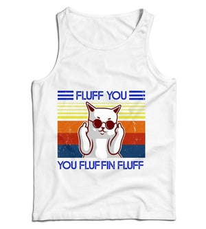 Fluff You You Fluffin' Fluff 2 Ladies Vest Tank Top