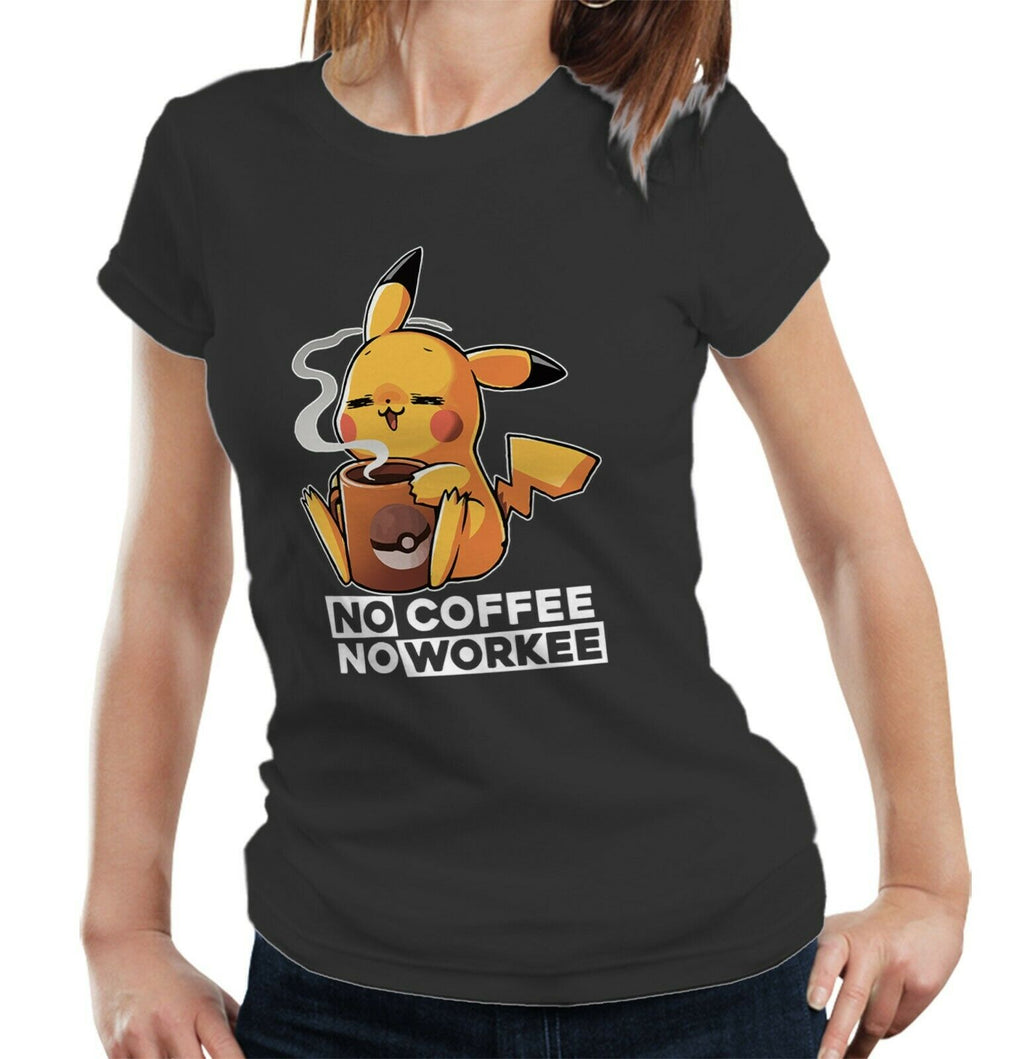 No Coffee No Workee Tshirt - Pikachu – Fitted Ladies