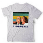 It's The Gas Man Tshirt Unisex