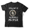 Stay Out Of My Bubble Heifer Tshirt Unisex