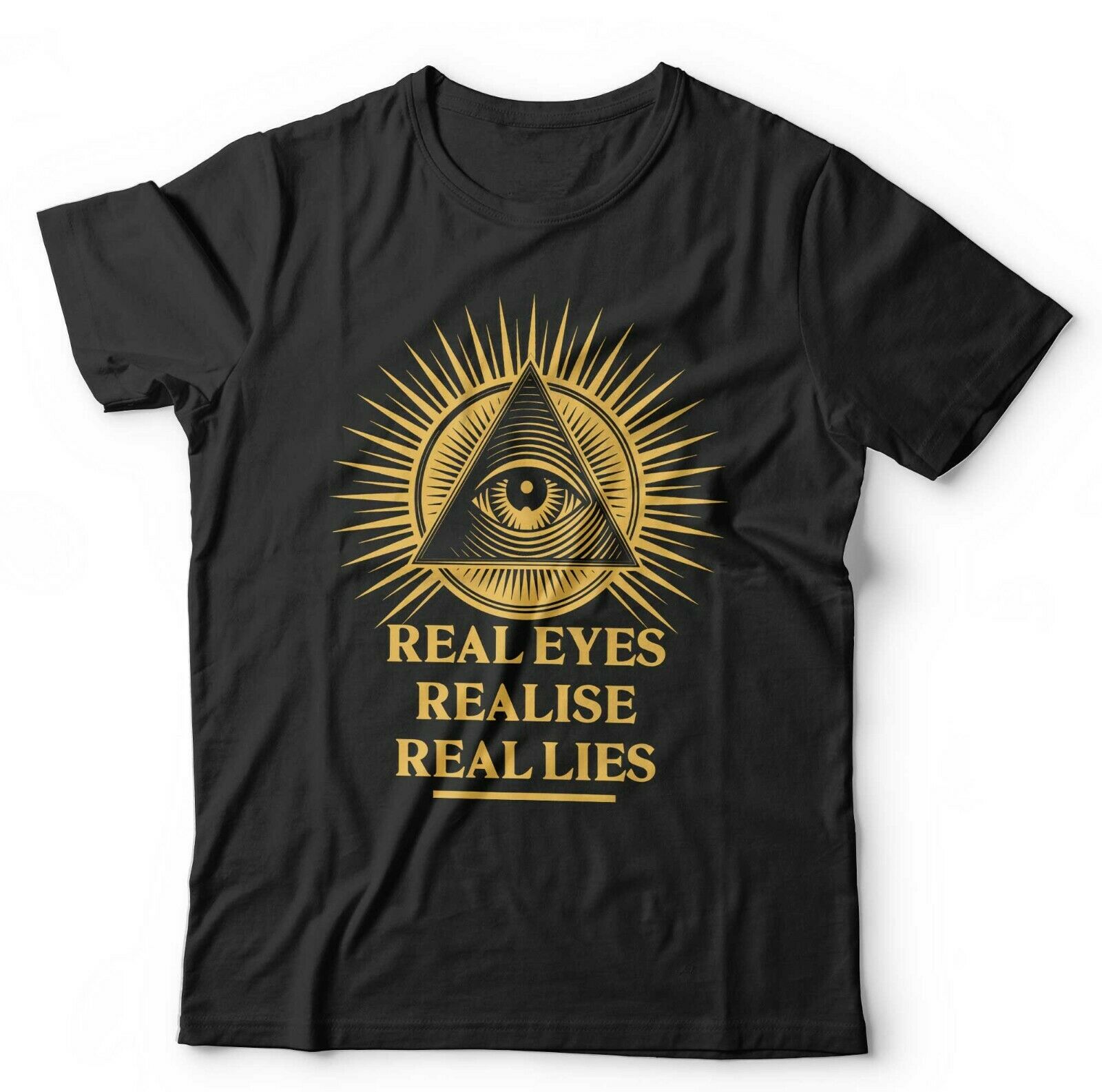 Real Eyes Realise Real Lies Tshirt Unisex & Kids