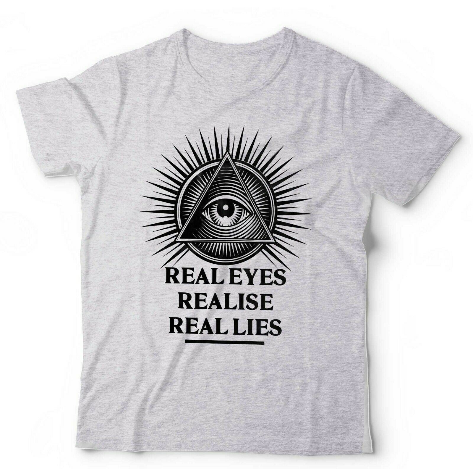 Real Eyes Realise Real Lies Tshirt Unisex & Kids