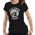 Flat Earth Army Tshirt Fitted Ladies