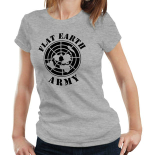 Flat Earth Army Tshirt Fitted Ladies