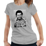 Pablo Escobar Mug Shot Tshirt Fitted Ladies