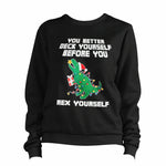 You Better Deck Yourself Sweatshirt