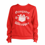 Gangster Wrapper Sweatshirt