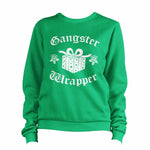 Gangster Wrapper Sweatshirt