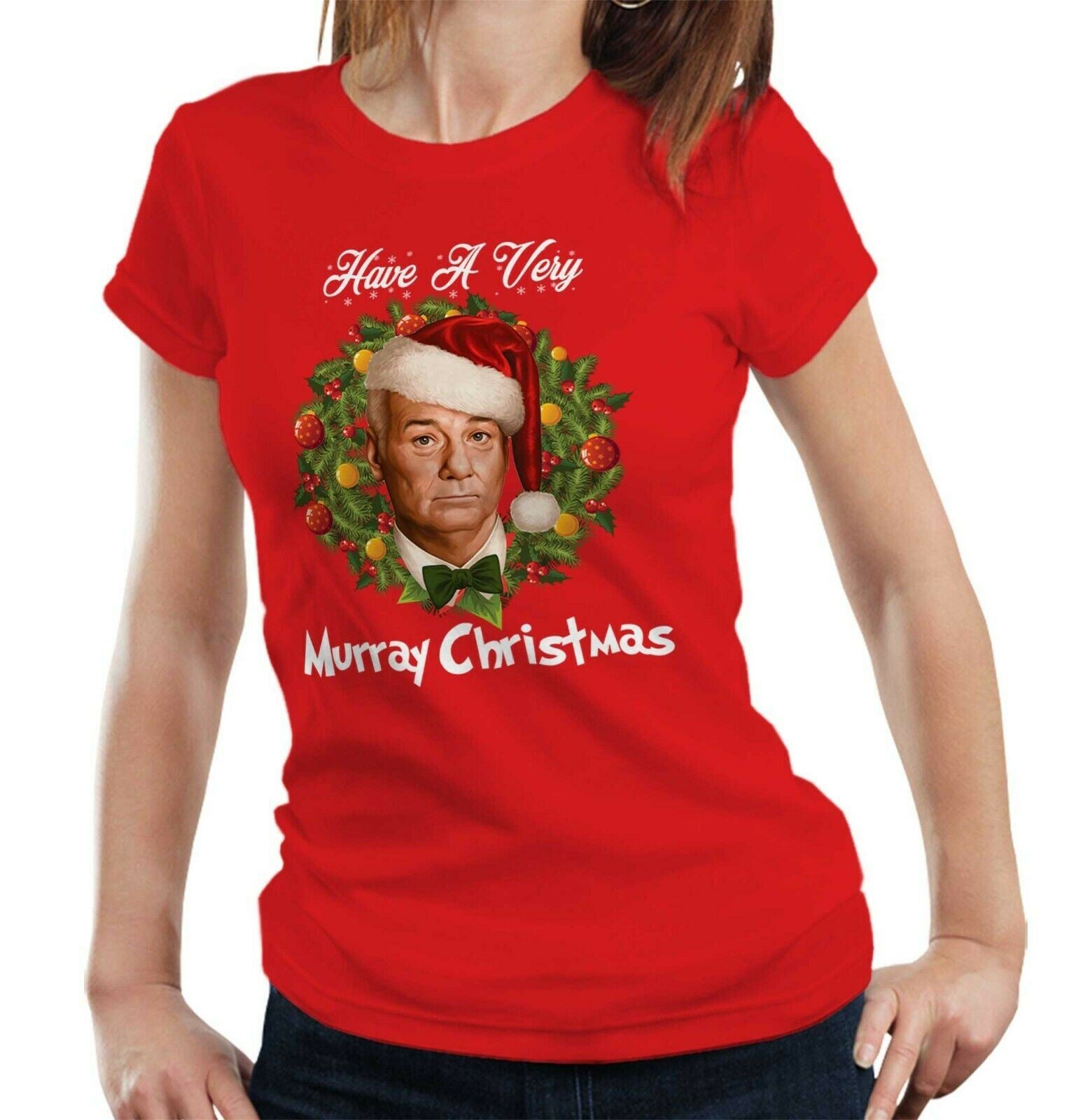 Have A Very Murray Christmas Tshirt Fitted Ladies