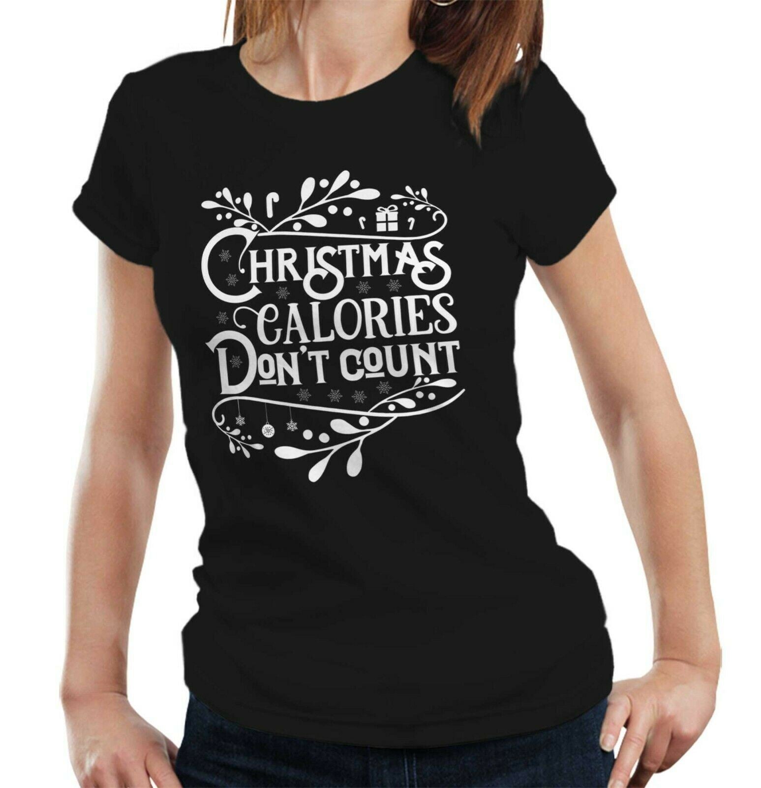 Christmas Calories Don't Count Tshirt Fitted Ladies