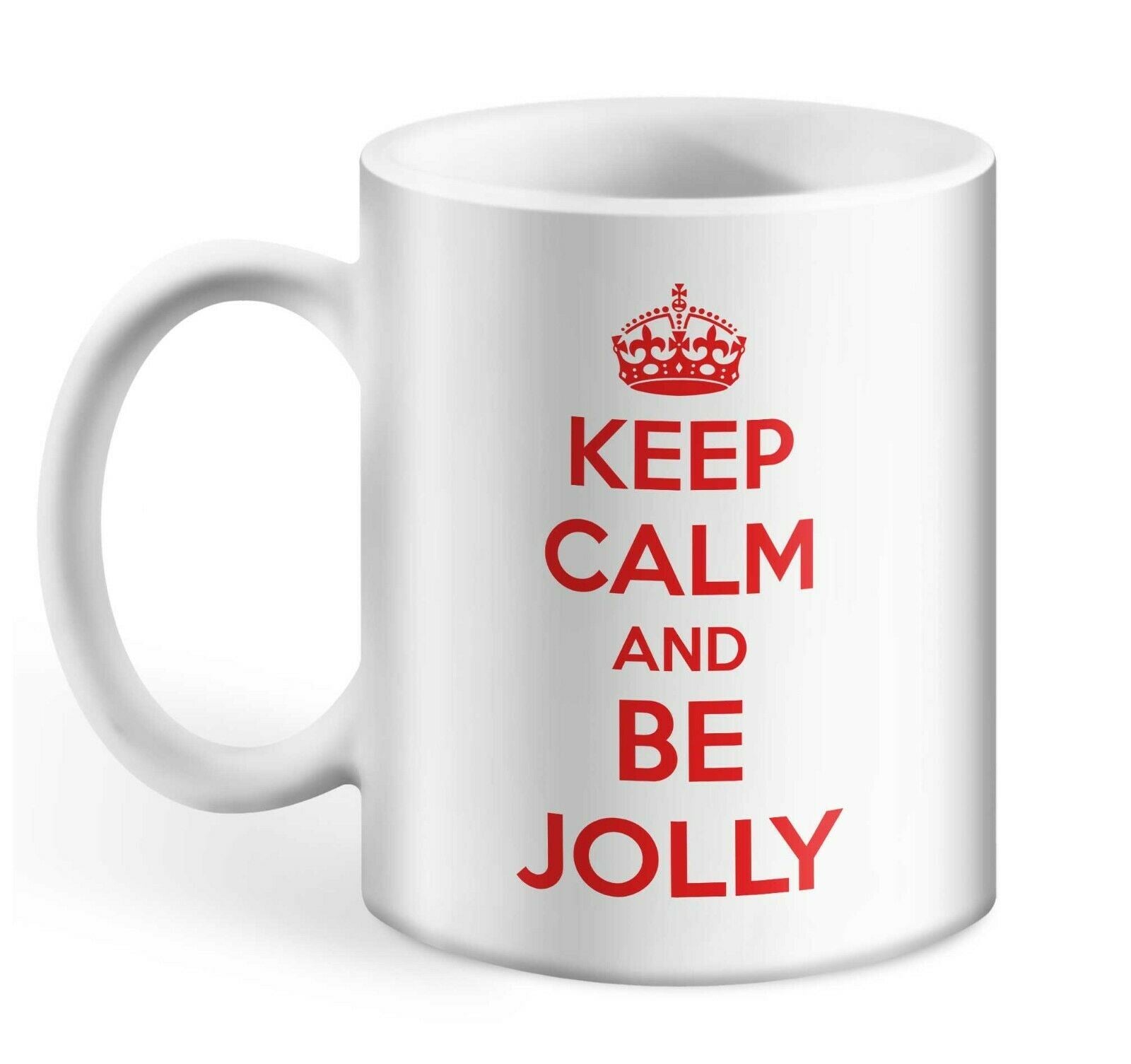 Keep Calm And Be Jolly Mug