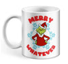 Merry Whatever Mug