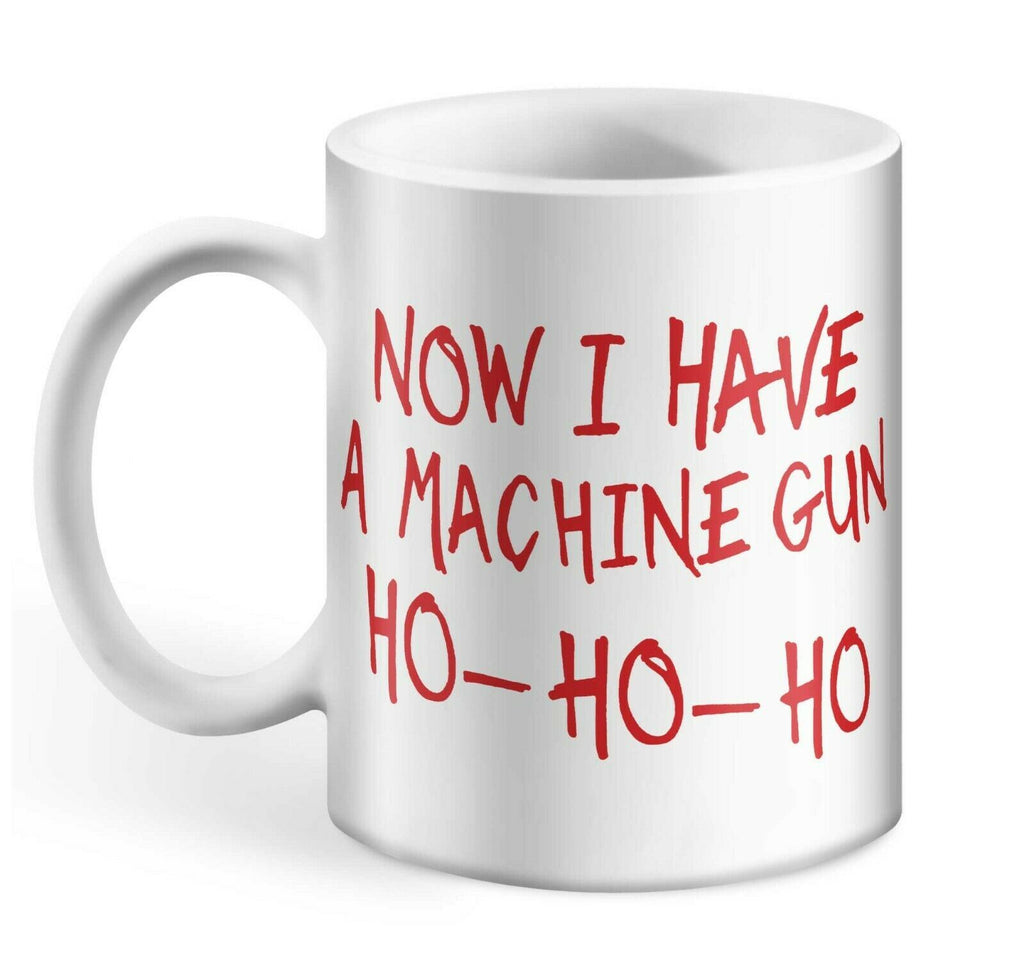 Now I Have A Machine Gun Ho-Ho-Ho Mug