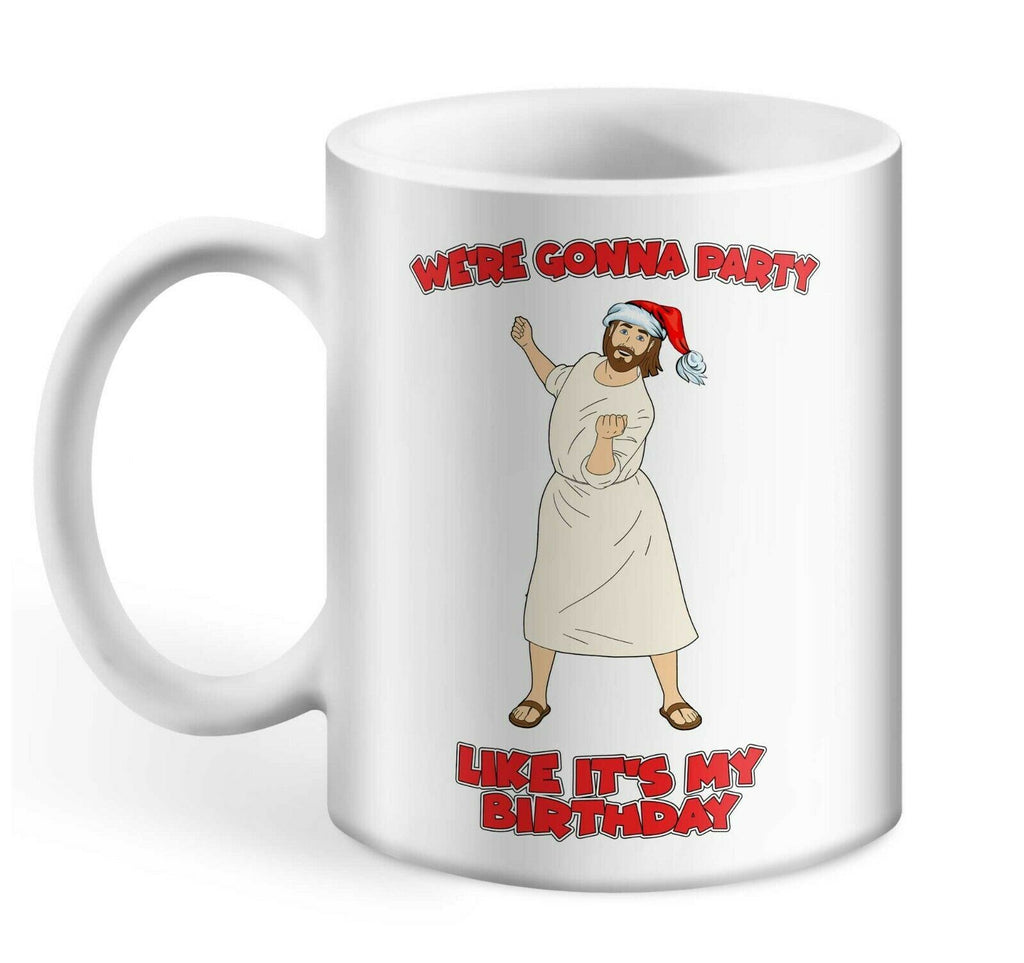 We're Gonna Party Like It's My Birthday Mug