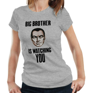 Original 1984 Big Brother Is Watching Tshirt Fitted Ladies