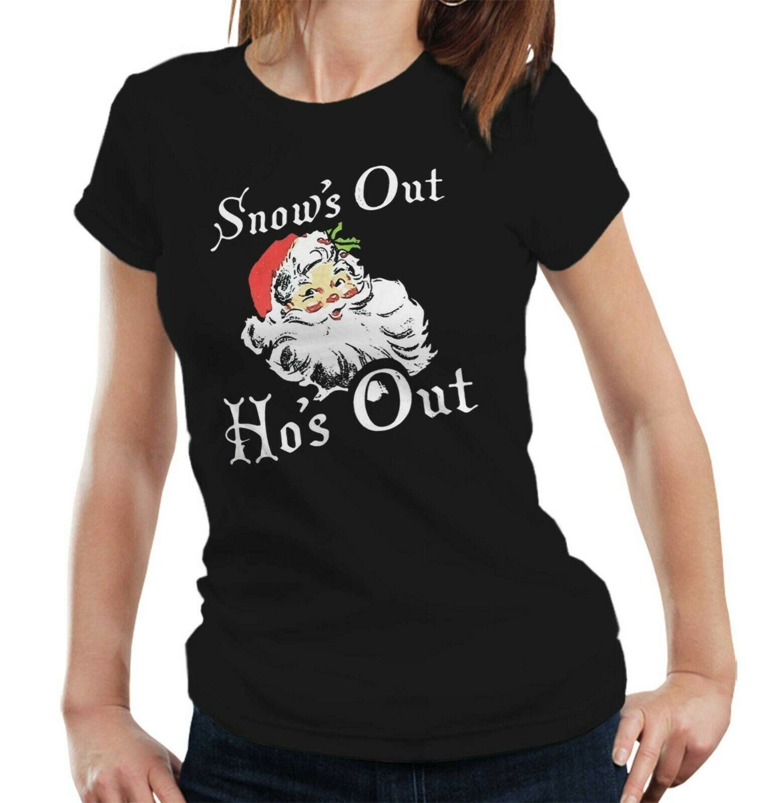 Snow's Out Ho's Out Tshirt Fitted Ladies