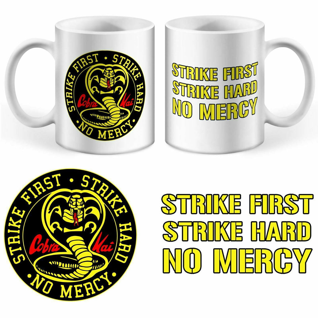 Strike First Strike Hard No Mercy Mug