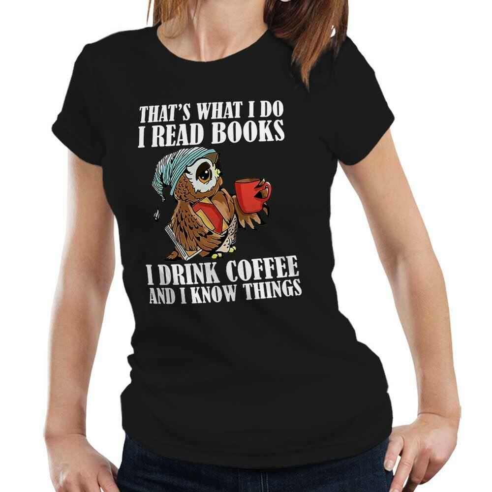 That's What I Do I Read Books OWL Tshirt Fitted Ladies