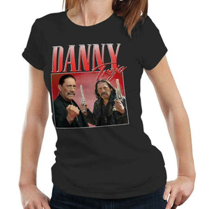 Danny Trejo Appreciation Tshirt Fitted Ladies