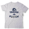 Trukin N Fu**in Tshirt Unisex