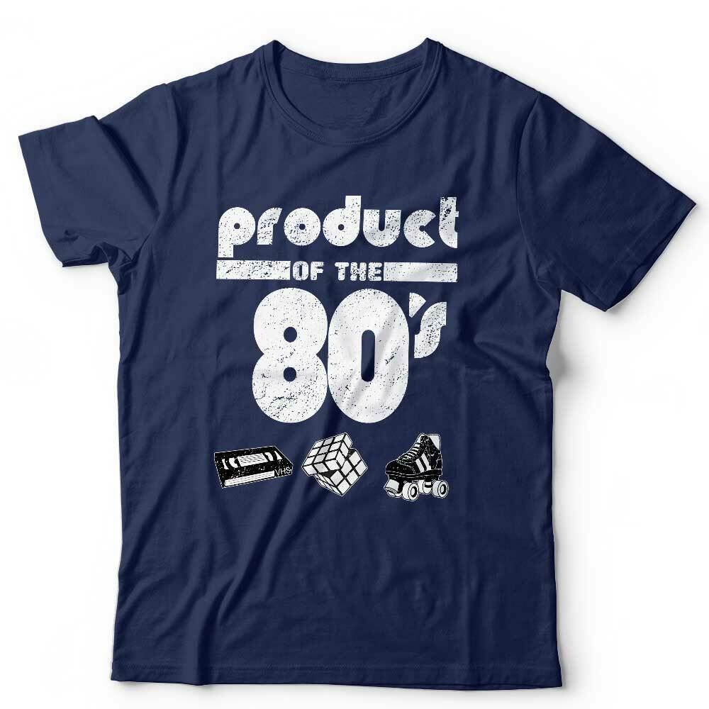 Product Of The 80's Tshirt Unisex