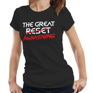 The Great Reset Awakening Tshirt Fitted Ladies