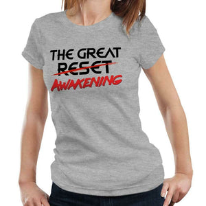 The Great Reset Awakening Tshirt Fitted Ladies