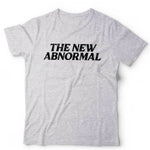 The New Abnormal Tshirt Unisex & Kids