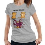 Cat Language Tshirt Fitted Ladies