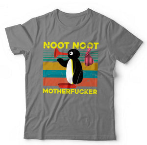 Noot Noot Motherf*cker Tshirt Unisex