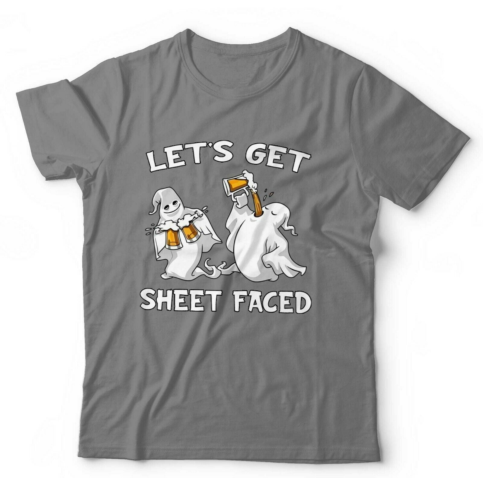 Lets Get Sheet Faced Tshirt Unisex